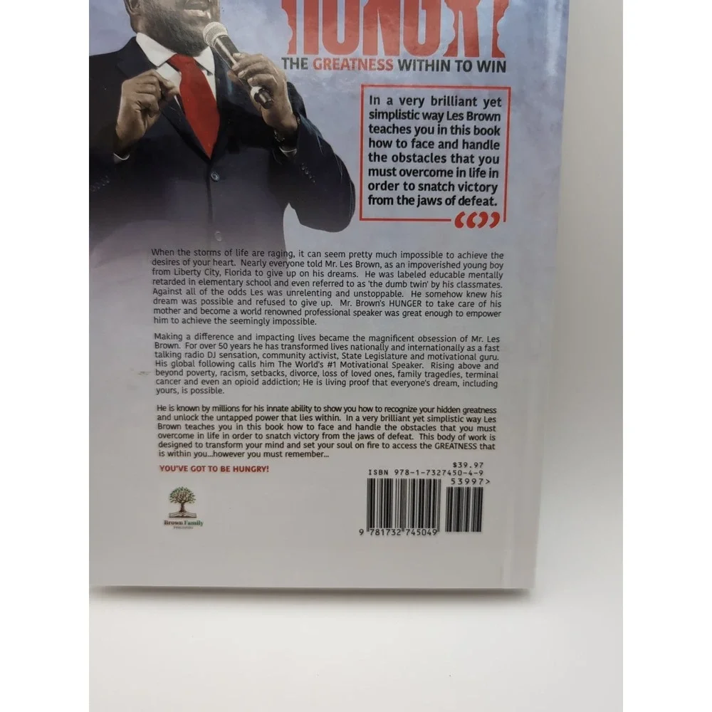 You've Got to Be HUNGRY :‎ The GREATNESS Within to Win by Les Brown (2020,...